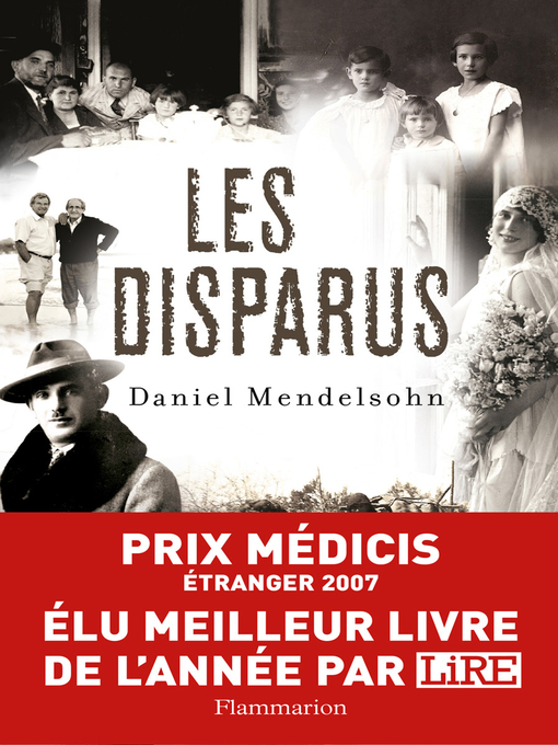 Title details for Les Disparus by Daniel Mendelsohn - Wait list